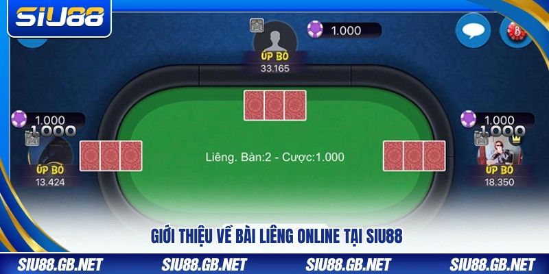 Vài nét về trò chơi bài Liêng online tại Siu88